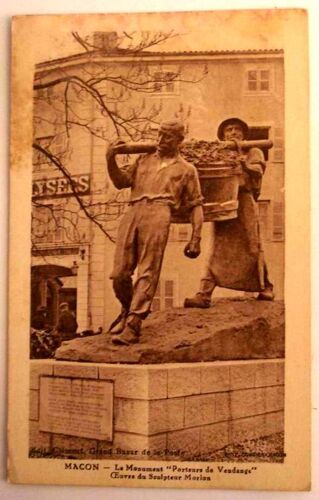 Carte Postale Ancienne Saone Et Loire Macon Le Monument Porteurs De Vendange Oeuvre Du Sculpteur Morlon