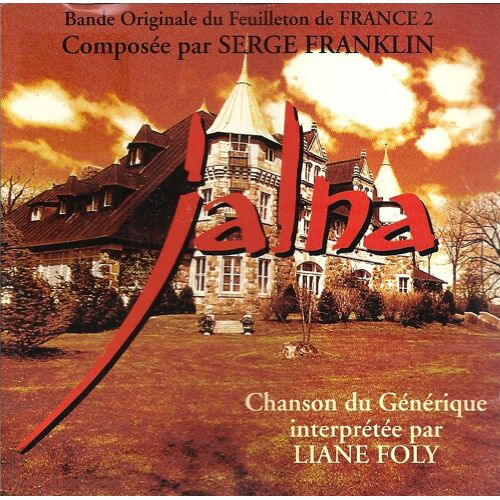 Jalna (Bande Originale Du Feuilleton Tv Composée Par Serge Franklin)