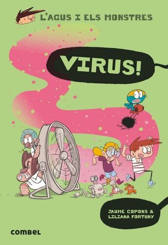 Virus! (L'agus I Els Monstres, Band 14)
