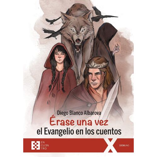 Érase Una Vez El Evangelio En Los Cuentos
