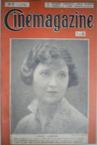 Cinemagazine 1927 N°22 - Louise Lagrange, Napoleon, Bébé Daniels, L'esclave Blanche