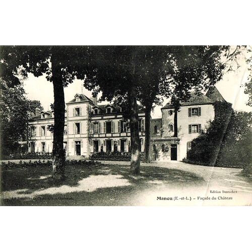 Carte Postale Ancienne, France, Eure Et Loir ( 28 ), Manou, Façade Du Château