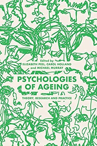 Psychologies Of Ageing