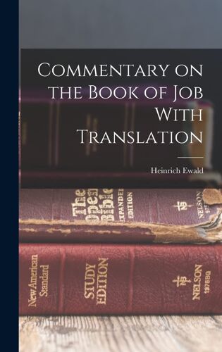 Commentary On The Book Of Job With Translation