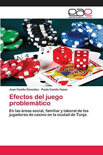 Efectos Del Juego Problemático