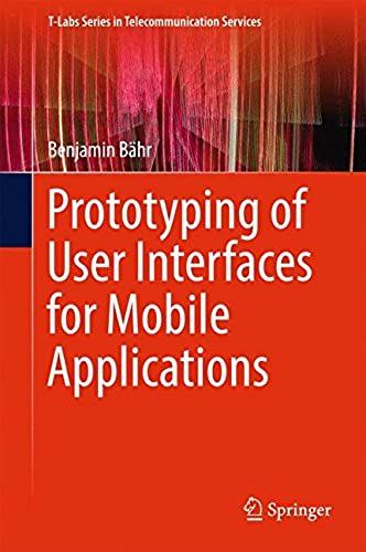 Prototyping Of User Interfaces For Mobile Applications