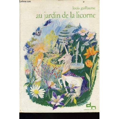 Au Jardin De La Licorne