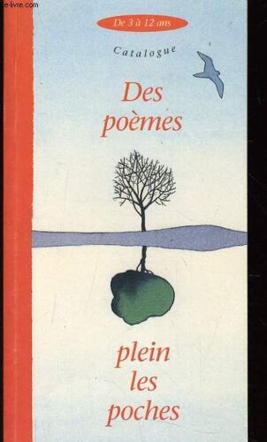 Catalogue Des Poemes Plein Les Poches (3-12 Ans)