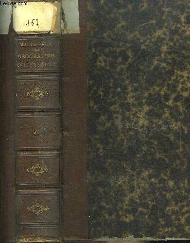 Géographie Universelle. Tome 4 : Royaume De Danemark, Iles Britanniques, Scandinavie, Russie, Turquie D'europe Avec Les Etats Tributaires, Royaume De Grèce Et Iles Ioniennes ...