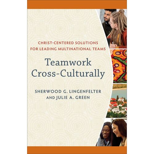 Teamwork Cross-Culturally