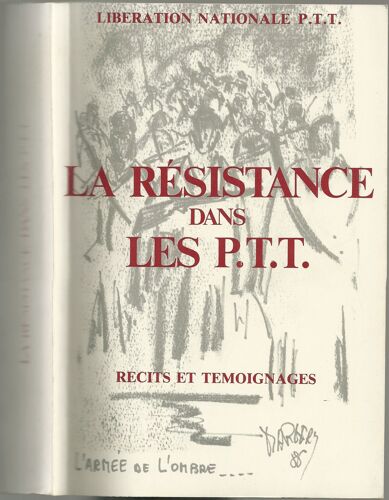 La Résistance Dans Les P.T.T