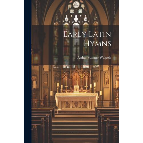 Early Latin Hymns
