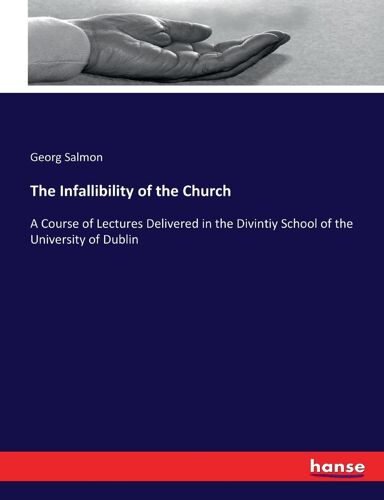 The Infallibility Of The Church