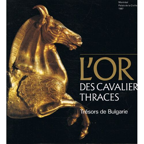 Or Des Cavaliers Thraces-L-