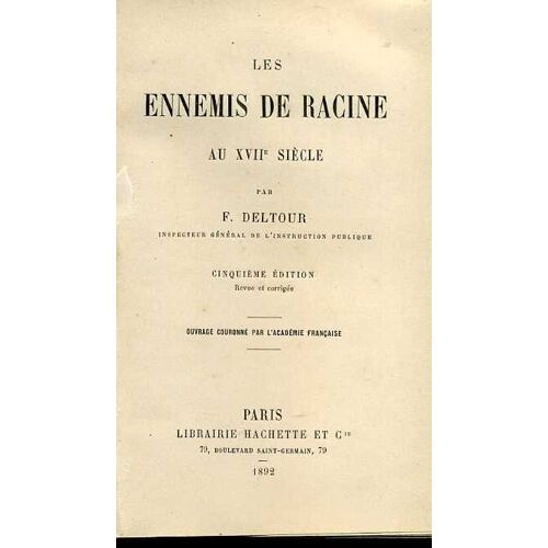 Les Ennemis De Racine Au Xviie Siècle