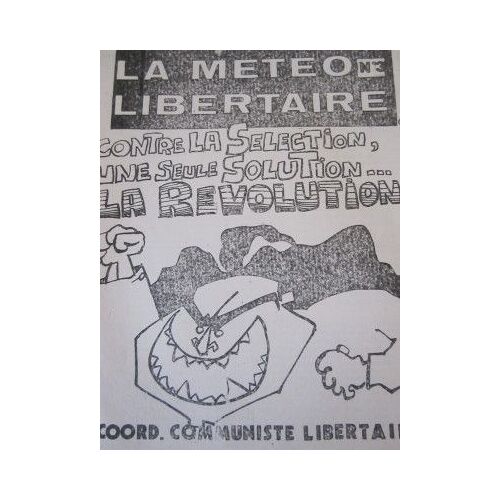 La Météo Libertaire N°3 : Coordination Communiste Libertaire Lycées, Cet, Facs