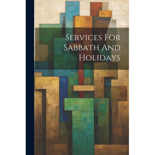 Services For Sabbath And Holidays