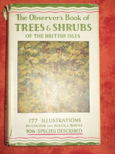 The Observer's Book Of Trees Ans Shrubs Of The British Isles.