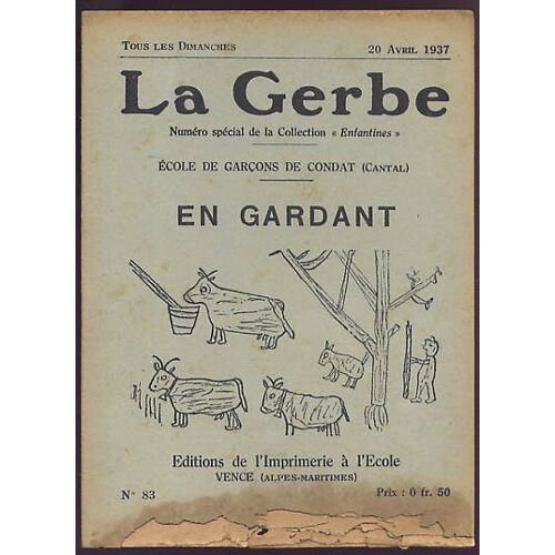 La Gerbe N° 83 : En Gardant