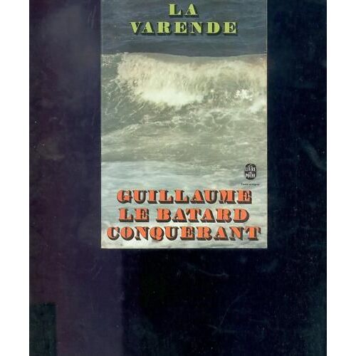 Guillaume Le Batard Conquérant
