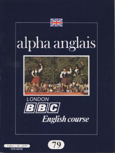 Alpha Anglais London Bbc English Course 79 Lessons 157/158