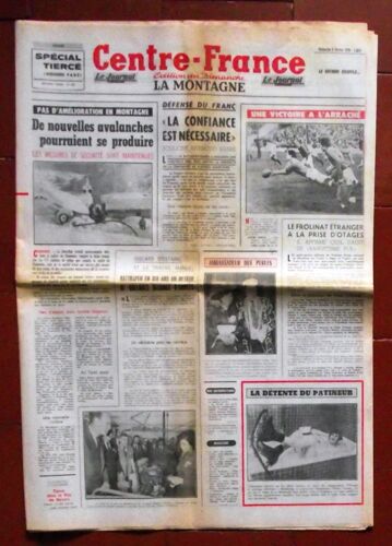 Centre France 5 Fév 1978.G.D'estaing Et Le Travail Manuel Rattraper En 6 Ans Un Retard De 10 Années