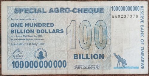 Billet 100.000.000.000 Dollars Zimbabwe 1 Juillet 2008 - 100 Milliards Aa0237378