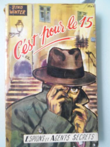 C'est Pour Le 15 De Bevis Winter