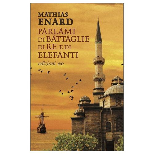 Parlami Di Battaglie, Di Re E Di Elefanti