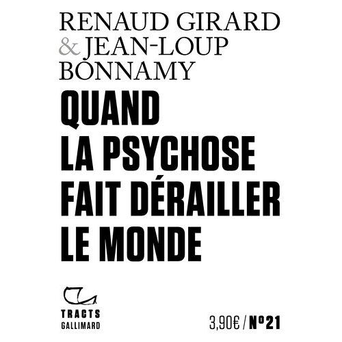 Quand La Psychose Fait Dérailler Le Monde