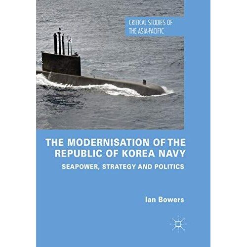 The Modernisation Of The Republic Of Korea Navy