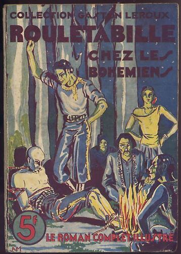 Rouletabille Chez Les Bohémiens