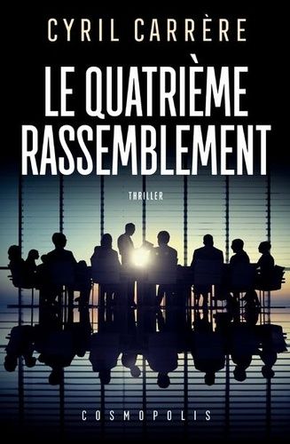 Le Quatrième Rassemblement