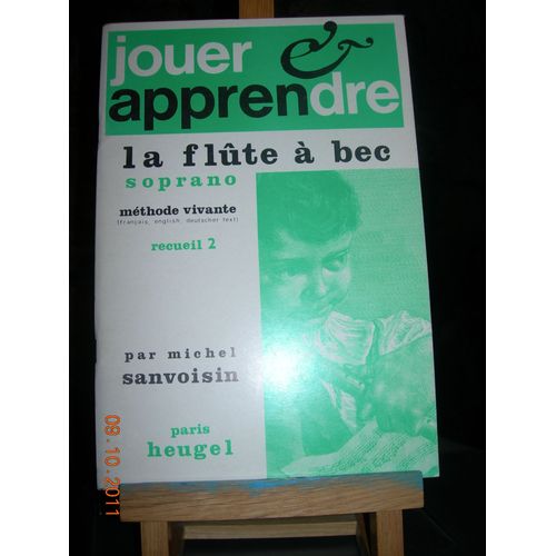 Jouer Et Apprendre La Flute A Bec Soprano Methode Vivante Recueil 2