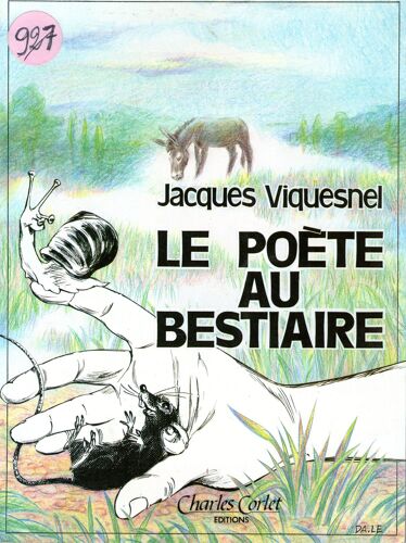 Le Poete Au Bestiaire
