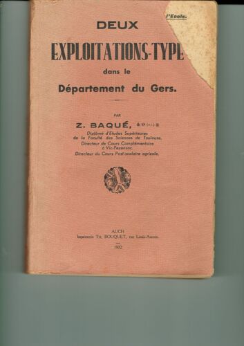 Deux Exploitations-Type Dans Le Département Du Gers