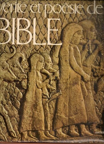 Vérité Et Poésie De La Bible