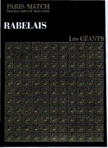 Rabelais -Collection Les Géants -Paris-Match Numéro Culturel Hors Série 1970