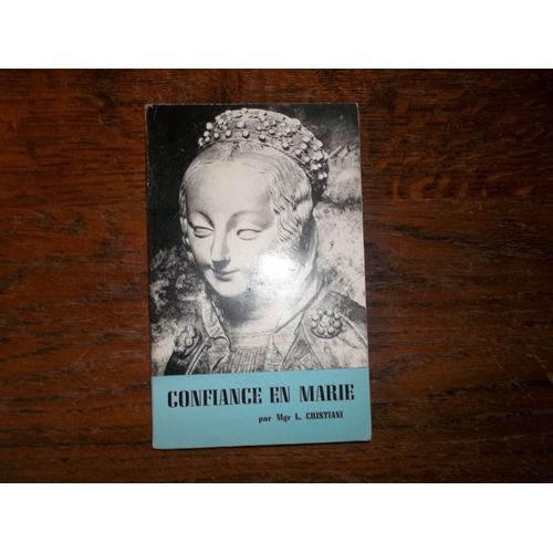 Confiance En Marie - Lectures Mariales - 1964