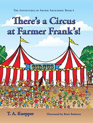 There's A Circus At Farmer Frank's!