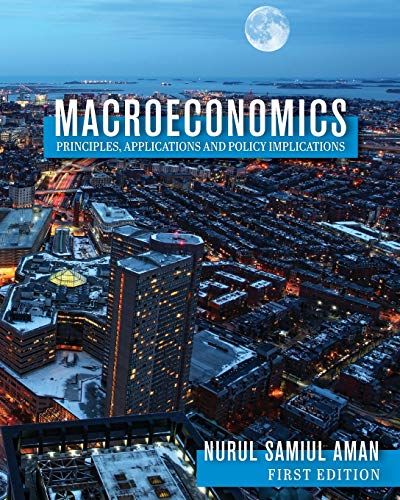 Macroeconomics Principles, Applications And Policy Implications