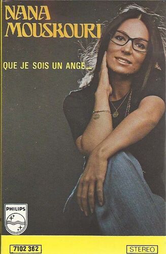 Nana Mouskouri - K7 Audio - Que Je Sois Un Ange...