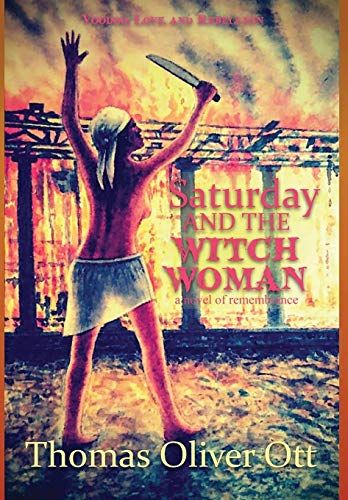 Saturday & The Witch Woman