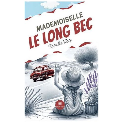 Mademoiselle Le Long Bec