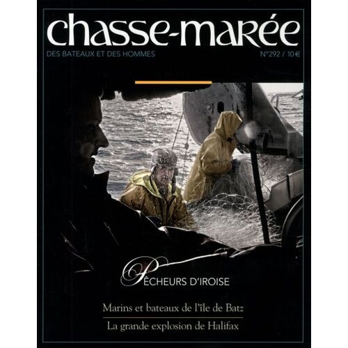 Chasse Maree 292 Pecheurs D'iroise