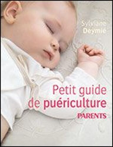 Petit Guide De Puericulture
