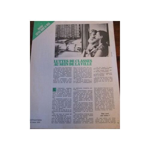 Dossier 4 Pages : Luttes De Classes Dans La Ville (Politique Hebdo Du 23 Mars 1972)