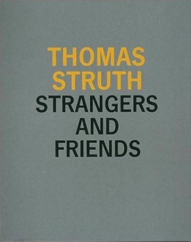 Strangers And Friends : Photographs 1986-1992