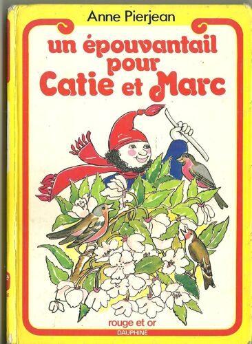 Un Epouvantail Pour Catie Et Marc