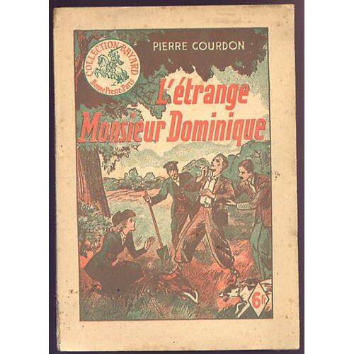 L¿Étrange Monsieur Dominique